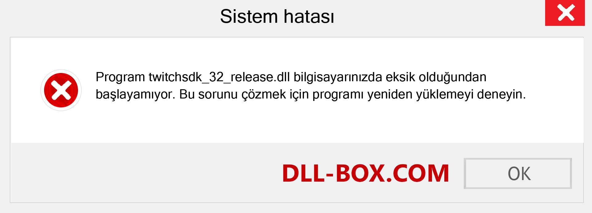 twitchsdk_32_release.dll dosyası eksik mi? Windows 7, 8, 10 için İndirin - Windows'ta twitchsdk_32_release dll Eksik Hatasını Düzeltin, fotoğraflar, resimler